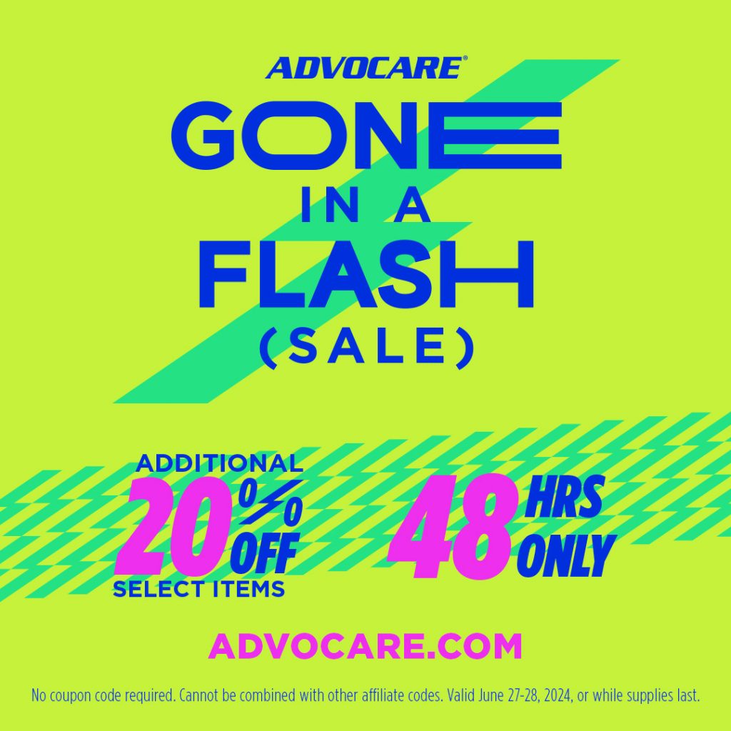Gone in a Flash Sale Sharables AdvoCare® Connect
